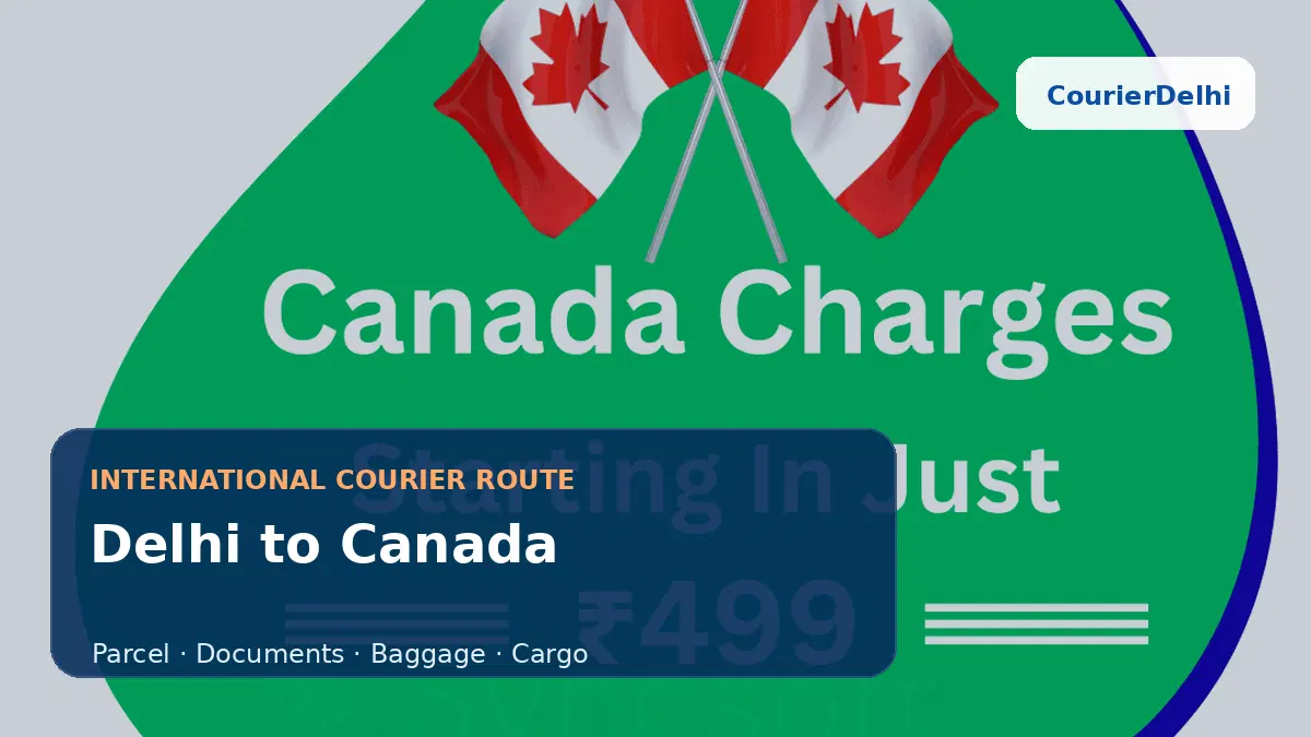 Courier service from Delhi to Canada