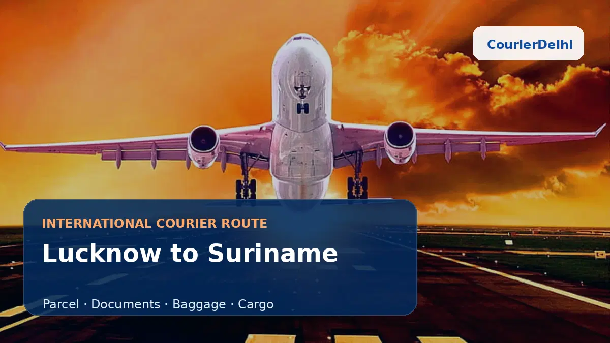 Courier service from Lucknow to Suriname